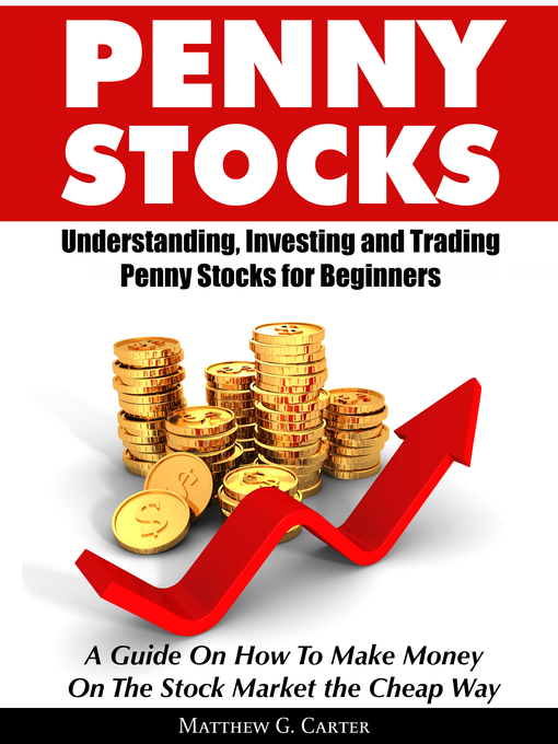 Title details for Penny Stocks by Matthew G. Carter - Available
